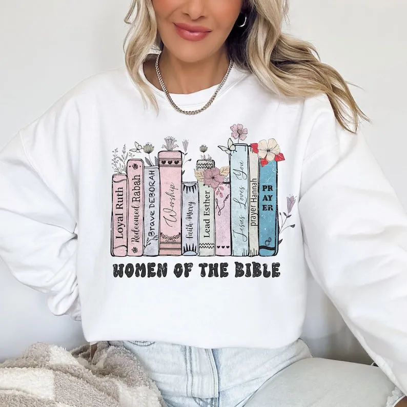 Christian Women of the Bible Shirts and Sweatshirts .